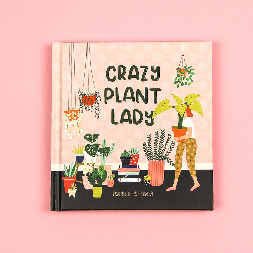 CRAZY PLANT LADY BOOK - Black Lamb Shop